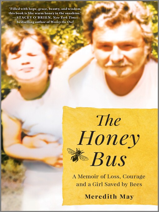 Title details for The Honey Bus by Meredith May - Wait list